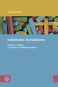 Rosenow |  Individuelles Symbolisieren | eBook | Sack Fachmedien