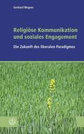 Wegner / der EKD |  Religiöse Kommunikation und soziales Engagement | eBook | Sack Fachmedien