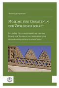 Wrogemann |  Muslime und Christen in der Zivilgesellschaft | eBook | Sack Fachmedien