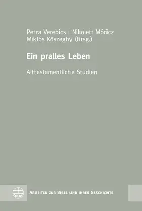 Verebics / Köszeghy / Móricz |  Ein pralles Leben | eBook | Sack Fachmedien