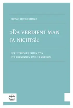 Heymel |  »Da verdient man ja nichts!« | Buch |  Sack Fachmedien