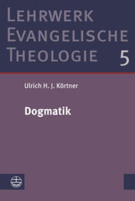 Körtner | Dogmatik | Buch | 978-3-374-04985-1 | sack.de