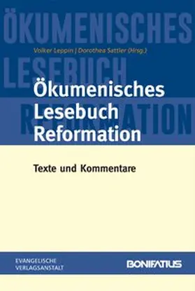 Leppin / Sattler |  Ökumenisches Lesebuch Reformation | Buch |  Sack Fachmedien