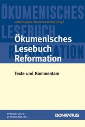 Leppin / Sattler | Ökumenisches Lesebuch Reformation | Buch | 978-3-374-05052-9 | sack.de