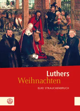 Strauchenbruch |  Luthers Weihnachten | eBook | Sack Fachmedien