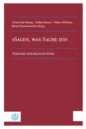 den Hertog / Heuser / Hofheinz |  »Sagen, was Sache ist« | Buch |  Sack Fachmedien