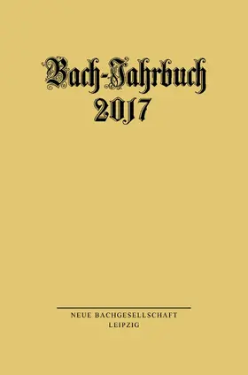 Wollny |  Bach-Jahrbuch 2017 | eBook | Sack Fachmedien