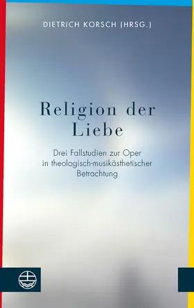 Dietrich |  Religion der Liebe | eBook | Sack Fachmedien