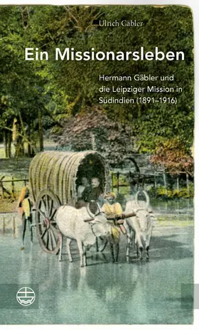 Gäbler |  Ein Missionarsleben | eBook | Sack Fachmedien