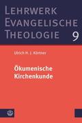 Körtner |  Ökumenische Kirchenkunde | eBook | Sack Fachmedien