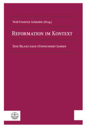 Schäufele |  Reformation im Kontext | Buch |  Sack Fachmedien
