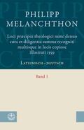 Melanchthon / Litwan / Grosse |  Loci praecipui theologici? nunc denuo cura et diligentia ?Summa recogniti multisque in locis copiose illustrati 1559 | eBook | Sack Fachmedien