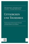 Rebenstorf / Sigrist / Zarnow |  Citykirchen und Tourismus | eBook | Sack Fachmedien