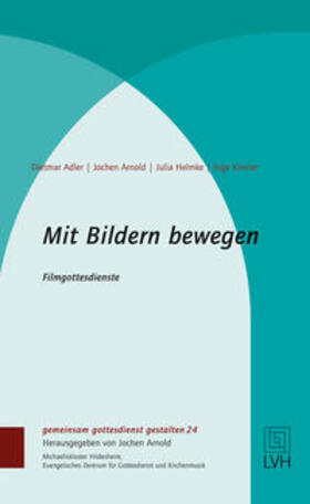 Adler / Jochen / Helmke |  Mit Bildern bewegen | Buch |  Sack Fachmedien