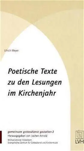 Meyer |  Poetische Texte zu den Lesungen im Kirchenjahr | Buch |  Sack Fachmedien