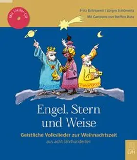 Baltruweit / Schönwitz |  Engel, Stern und Weise | Buch |  Sack Fachmedien