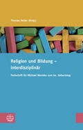 Heller |  Religion und Bildung – interdisziplinär | eBook | Sack Fachmedien