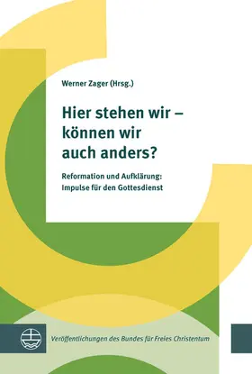 Zager | Hier stehen wir – können wir auch anders? | E-Book | www.sack.de