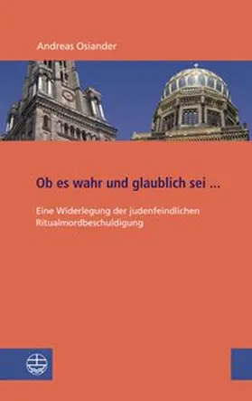 Osiander / Morgenstern / Noblesse-Rocher |  Ob es wahr und glaublich sei ... | Buch |  Sack Fachmedien