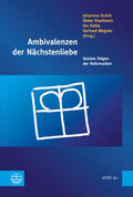 Eurich / Kaufmann / Keller |  Ambivalenzen der Nächstenliebe | eBook | Sack Fachmedien
