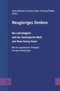 Dittmann / Latzel / Theißen |  Neugieriges Denken | Buch |  Sack Fachmedien