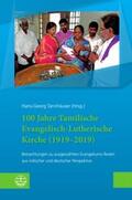 Tannhäuser |  100 Jahre Tamilische Evangelisch-Lutherische Kirche (1919-20 | Buch |  Sack Fachmedien