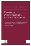 Domsgen / Hietel / Tenbergen |  Empirische Perspektiven zum Religionsunterricht | eBook | Sack Fachmedien
