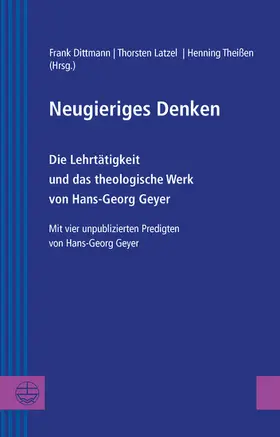 Dittmann / Latzel / Theißen |  Neugieriges Denken | eBook | Sack Fachmedien