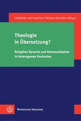 van Oorschot / Ziermann |  Theologie in Übersetzung? | Buch |  Sack Fachmedien
