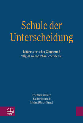 Eißler / Funkschmidt / Utsch | Schule der Unterscheidung | E-Book | sack.de
