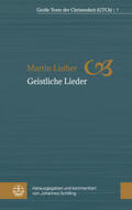 Luther / Schilling |  Luther, M: Geistliche Lieder | Buch |  Sack Fachmedien