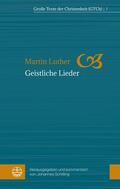 Luther / Schilling |  Geistliche Lieder | eBook | Sack Fachmedien