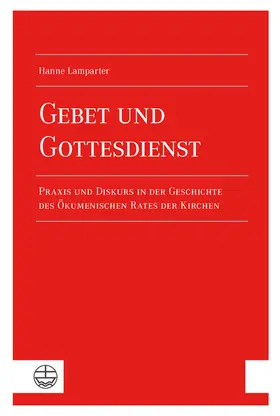 Lamparter |  Gebet und Gottesdienst | eBook | Sack Fachmedien