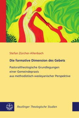Zürcher-Allenbach | Zürcher-Allenbach, S: Die formative Dimension des Gebets | Buch | 978-3-374-05979-9 | sack.de