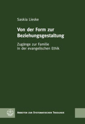 Lieske | Lieske, S: Von der Form zur Beziehungsgestaltung | Buch | sack.de