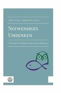 Wriedt / Zager |  Notwendiges Umdenken | eBook | Sack Fachmedien