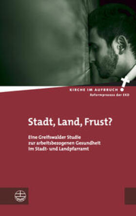 Stahl / Im Auftrag der Evangelischen Kirche in Deutschland / Hanser | Stadt, Land, Frust? | Buch | 978-3-374-06093-1 | sack.de