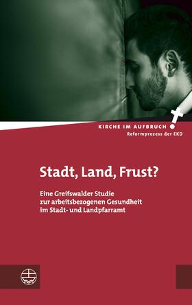 Im Auftrag der Evangelischen Kirche in Deutschland / Stahl / Hanser | Stadt, Land, Frust? | E-Book | sack.de