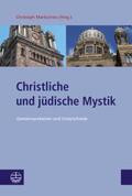 Markschies |  Christliche und jüdische Mystik | Buch |  Sack Fachmedien
