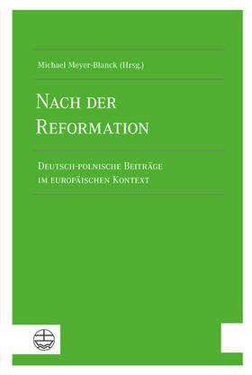 Meyer-Blanck | Nach der Reformation | E-Book | sack.de