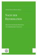 Meyer-Blanck |  Nach der Reformation | eBook | Sack Fachmedien