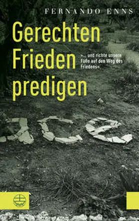 Enns | Gerechten Frieden predigen | Buch | 978-3-374-06178-5 | www.sack.de