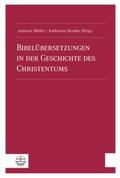 Müller / Heyden |  Bibelübersetzungen in der Geschichte des Christentums | Buch |  Sack Fachmedien