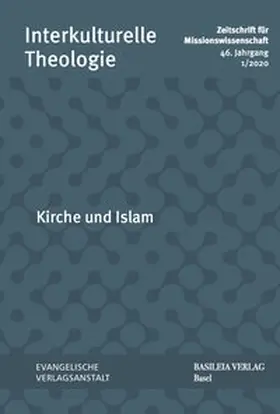 Im Auftrag der Deutschen Gesellschaft für Missionswissenschaft und der Basler Mission / Appl / Kunz |  Kirche und Islam | Buch |  Sack Fachmedien