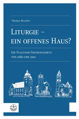 Roscher | Liturgie – ein offenes Haus? | E-Book | www.sack.de