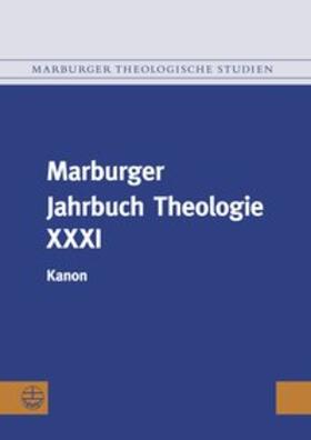 Gräb-Schmidt / Preul | Marburger Jahrbuch Theologie XXXI | Buch | 978-3-374-06285-0 | sack.de