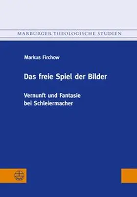 Firchow |  Das freie Spiel der Bilder | Buch |  Sack Fachmedien