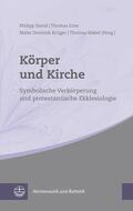 David / Erne / Krüger |  Körper und Kirche | eBook | Sack Fachmedien