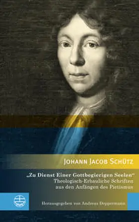 Schütz / Deppermann |  »Zu Dienst Einer Gottbegierigen Seelen« | Buch |  Sack Fachmedien
