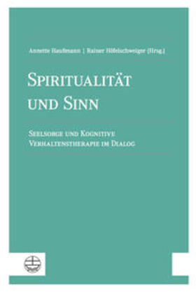 Haußmann / Höfelschweiger | Spiritualität und Sinn | Buch | sack.de